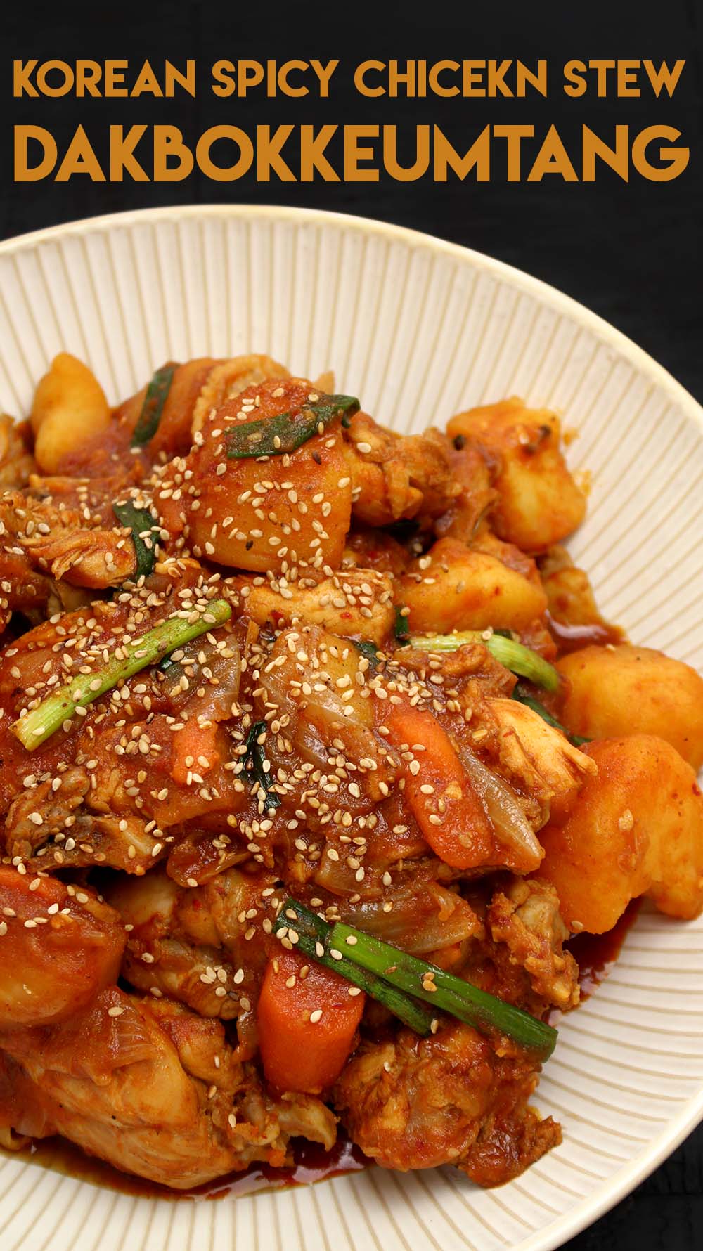 Dakbokkeumtang - Korean Spicy Chicken Stew Recipe & Video - Seonkyoung ...